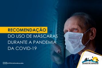 RECOMENDAÇÃO DO USO DE MÁSCARA - Decreto 1509/22