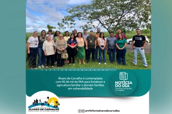 Álvaro de Carvalho fortalece agricultura familiar com adesão ao Programa de Aquisição de Alimentos